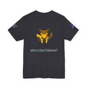 Black t-shirt with a yellow and red logo and text 'Who is that Pokémon?' on a white background
